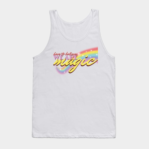 Have To Believe We Are Magic (ONJ Pride) Tank Top by SNAustralia